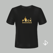 T-shirt zwart opdruk goud Fuck Grandma | Vinesdutch en BeU Marketing & PR