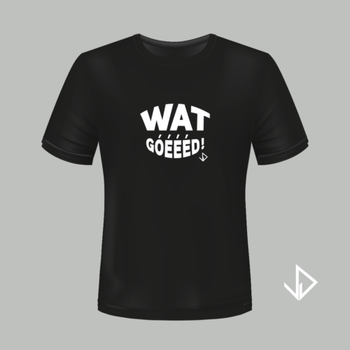 T-shirt zwart opdruk wit Wat goeeed | Vinesdutch en BeU Marketing & PR