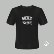 T-shirt zwart opdruk zilver Wat goeeed | Vinesdutch en BeU Marketing & PR